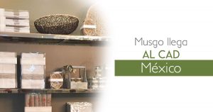 Musgo llega al CAD México