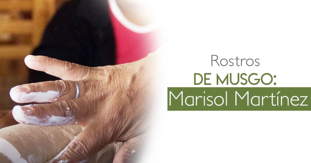 Rostros de Musgo: Marisol Martínez